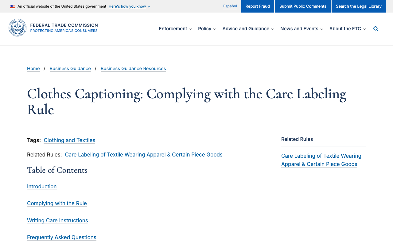 Screenshot of the Federal Trade Commission's business guidance page Clothes Captioning: Complying with the Care Labeling Rule, stating that the FTC enforces the Care Labeling Rule which requires manufacturers and importers to attach care instructions to garments, with a table of contents covering Introduction, Complying with the Rule, Writing Care Instructions and Frequently Asked Questions